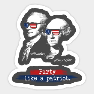 Hamilton Washington Party Like A Patriot Funny Tee Sticker